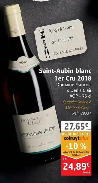 Colruyt Saint-Aubin blanc 1 er Cru 2018 offre