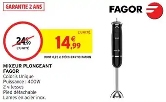 Intermarché Hyper MIXEUR PLONGEANT FAGOR offre