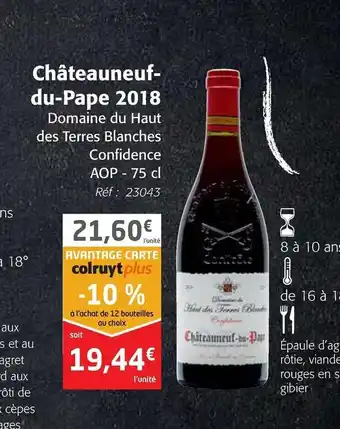 Colruyt Châteauneuf-du-Pape 2018 offre