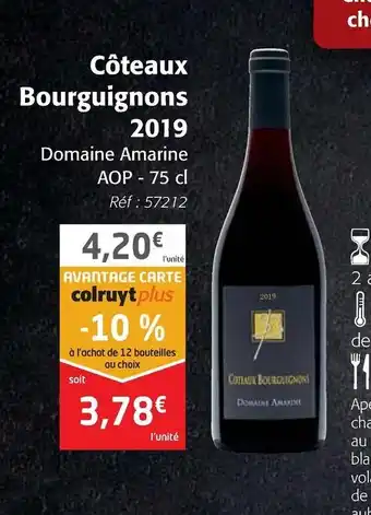 Colruyt Côteaux Bourguignons 2019 offre