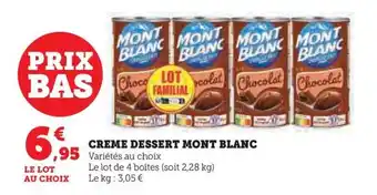 Hyper U CREME DESSERT MONT BLANC offre