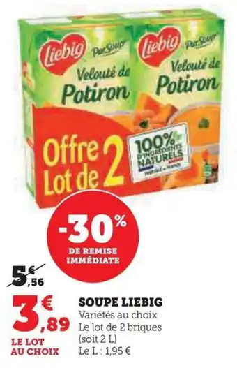 Hyper U SOUPE LIEBIG offre