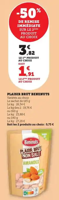 Hyper U PLAISIR BRUT BENENUTS offre