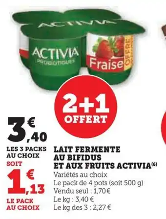 Hyper U LAIT FERMENTE AU BIFIDUS ET AUX FRUITS ACTIVIA offre