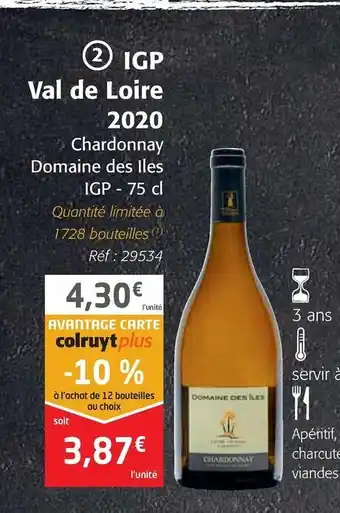 Colruyt IGP Val de Loire 2020 offre