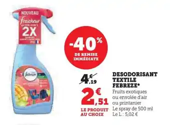Hyper U DESODORISANT TEXTILE FEBREZE* offre