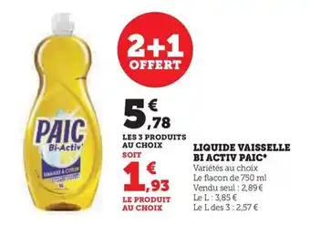Hyper U LIQUIDE VAISSELLE BI ACTIV PAIC offre