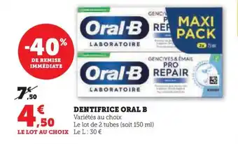 Hyper U DENTIFRICE ORAL B offre