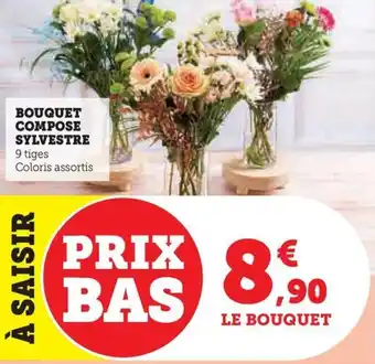 Hyper U BOUQUET COMPOSE SYLVESTRE offre