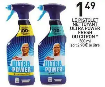 Le pistolet nettoyant ultra power fresh ou citron