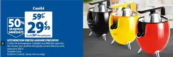 Auchan Kitchencook presse agrumes presspod offre