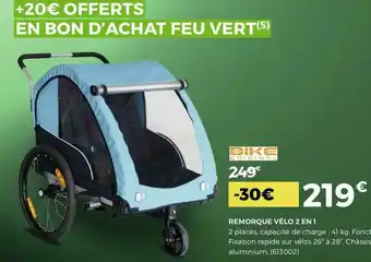 Feu Vert Bike original remorque vélo 2 en 1 offre