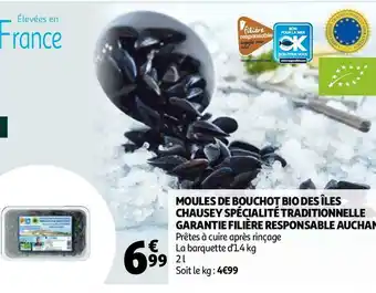 Auchan Auchan moules de bouchot bio des îles chausey spécialité traditionnelle garantie filière responsable offre