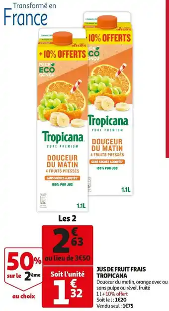 Auchan Tropicana jus de fruit frais offre