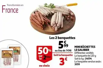 Auchan Le galibier mini bûchettes offre