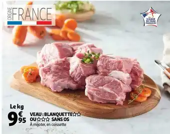 Auchan Veau : blanquette ou sans os offre