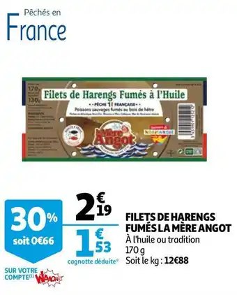 Auchan La mère angot filets de harengs fumés offre