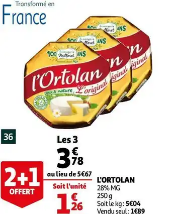 Auchan L'ortolan l'ortolan offre
