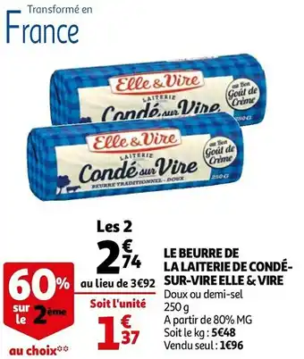 Auchan Elle & vire le beurre de la laiterie de condé-sur-vire offre