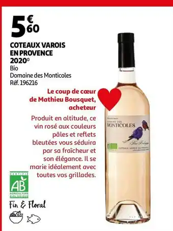 Auchan Domaine des monticoles coteaux varois en provence 2020 offre