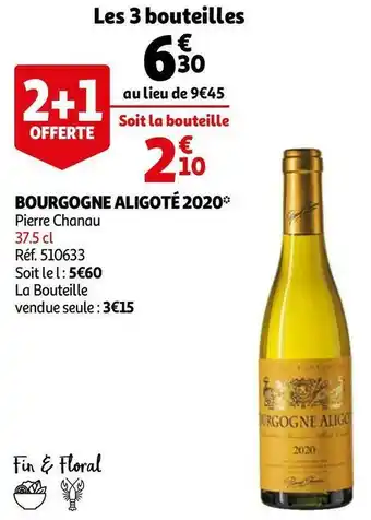 Auchan Pierre chanau bourgogne aligoté 2020 offre