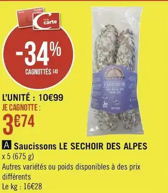 Géant Casino Le sechoir des alpes saucissons offre