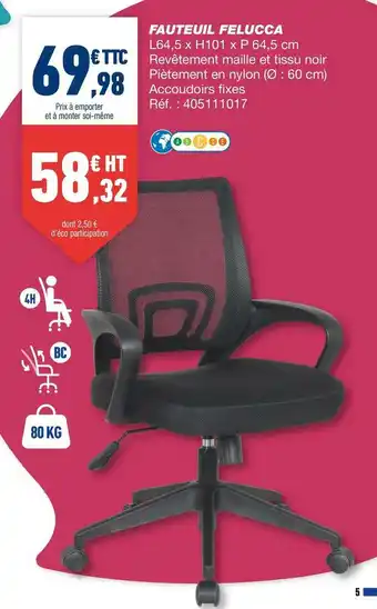 Bureau Vallée Felucca fauteuil offre