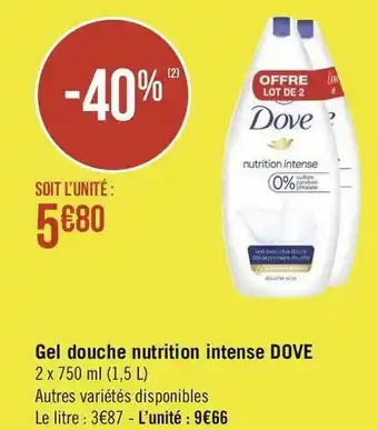 Géant Casino Dove gel douche nutrition intense offre
