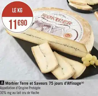 Terre saveurs morbier 75 jours d’affinage