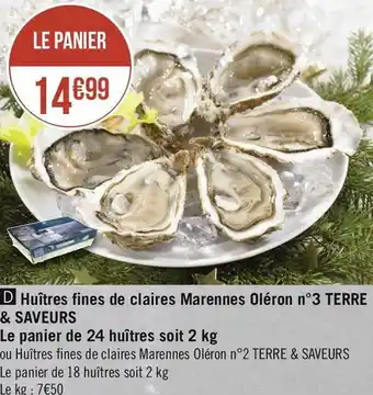 Géant Casino Terre & saveurs huîtres fines de claires marennes oléron n°3 offre