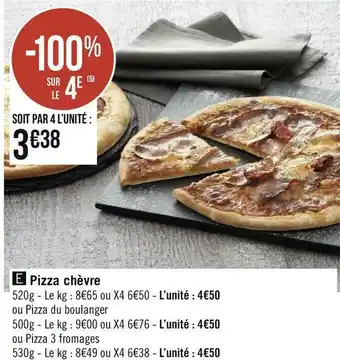 Géant Casino Pizza chèvre offre