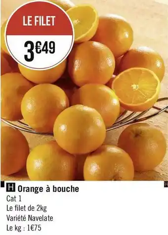 Géant Casino Orange à bouche offre
