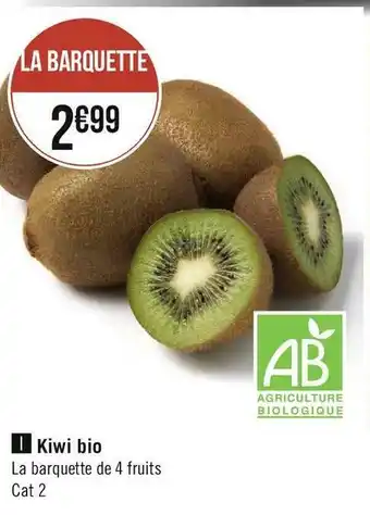 Géant Casino Kiwi bio offre