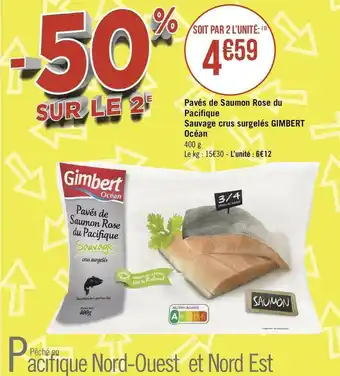 Géant Casino Gimbert océan pavés de saumon rose du pacifique sauvage crus surgelés offre