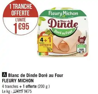 Géant Casino Fleury michon blanc de dinde doré au four offre