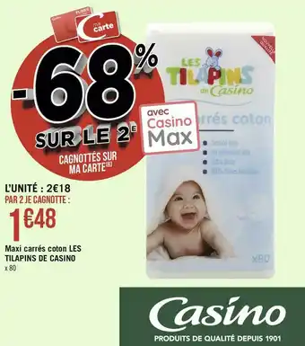 Géant Casino Les tilapins de casino maxi carrés coton offre