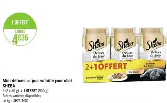 Géant Casino Sheba mini délices du jour volaille pour chat offre