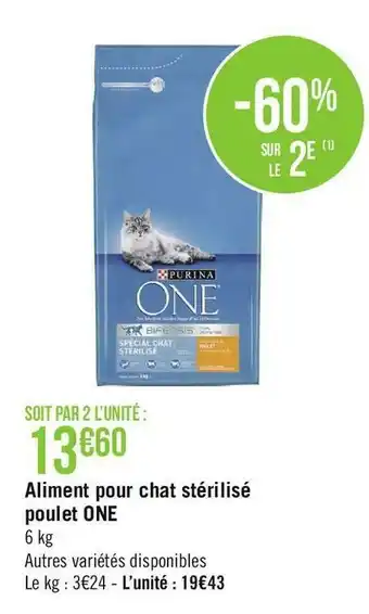 Géant Casino Purina aliment pour chat stérilisé poulet one offre