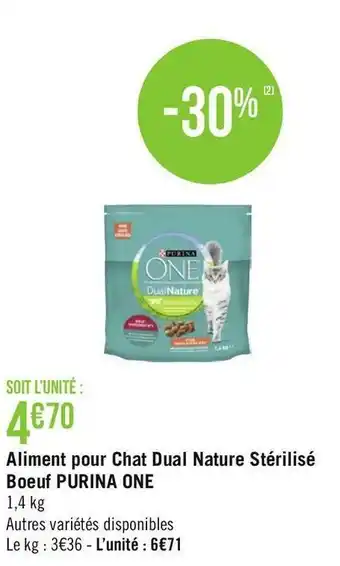 Géant Casino Purina one aliment pour chat dual nature stérilisé boeuf offre