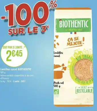 Géant Casino Biothentic lentilles corail offre