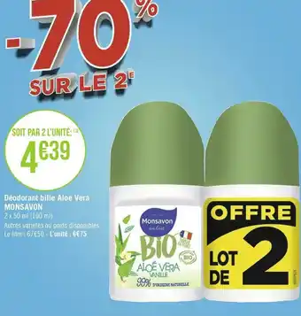 Géant Casino Monsavon déodorant bille aloe vera offre
