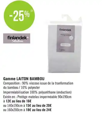 Géant Casino Finlandek bon plan sur la gamme laiton bambou offre