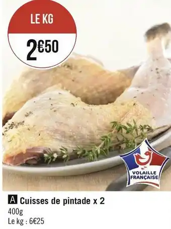 Géant Casino Cuisses de pintade offre