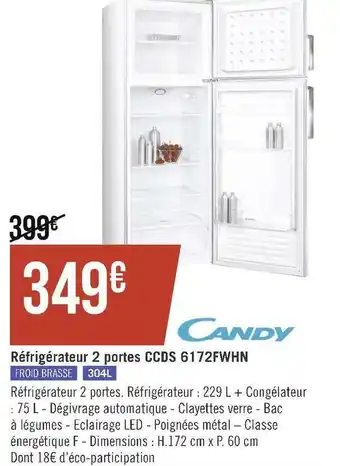 Géant Casino Candy réfrigérateur 2 portes ccds 6172fwhn offre