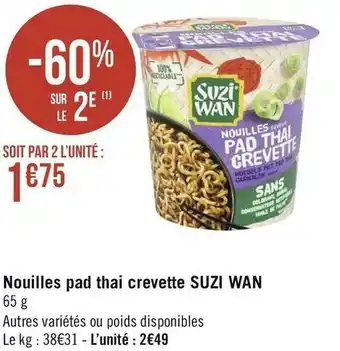 Géant Casino Suzi wan nouilles pad thai crevette offre
