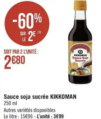 Géant Casino Kikkoman sauce soja sucrée offre