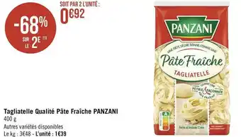 Géant Casino Panzani tagliatelle qualité pâte fraîche offre