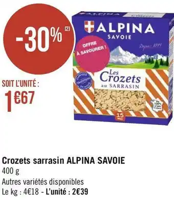 Géant Casino Alpina savoie crozets sarrasin offre
