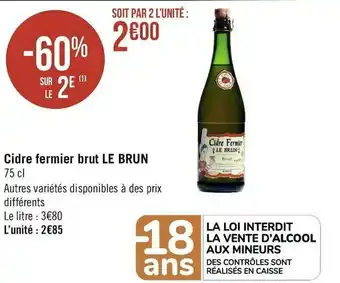 Géant Casino Le brun cidre fermier brut offre