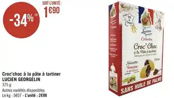 Géant Casino Lucien georgelin croc’choc à la pâte à tartiner offre